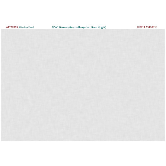 Aviattic ATT32095 1/32 (clear decal paper) WW1 German/Austro-Hungarian linen (light)