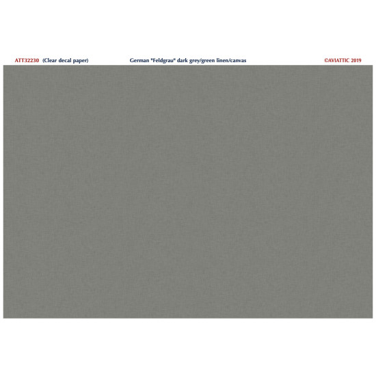 Aviattic ATT32230 1/32 (Clear decal paper) Feldgrau dark grey-green linen/canvas effect