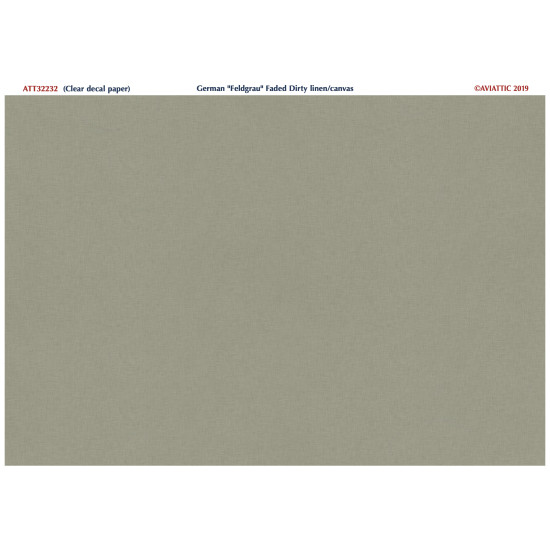 Aviattic ATT32232 1/32 (Clear decal paper) Feldgrau dirty, faded grey-green linen/canvas effect Aviattic ATT32232 1/32 (Clear decal paper) Feldgrau dirty, faded grey-green linen/canvas effect