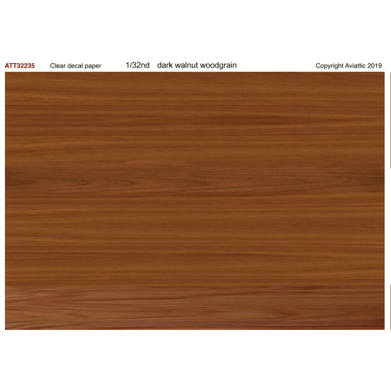 Aviattic ATT32235 1/32 (Clear decal paper) Walnut/mahogany/birch plywood dark Aviattic ATT32235 1/32 (Clear decal paper) Walnut/mahogany/birch plywood dark