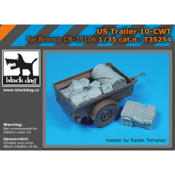 Black Dog T35254 1/35 US trailer 10-CWT for Bronco