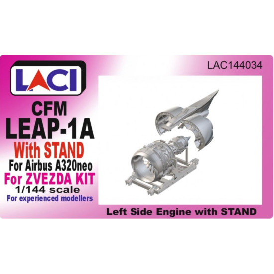 Laci 144034 1/144 Cfm Leap-1a Left Side Engine For Airbus A320neo With Stand