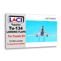 Laci 144041 1/144 Tupolev Tu-134 Landing Flaps For Zvezda Kit