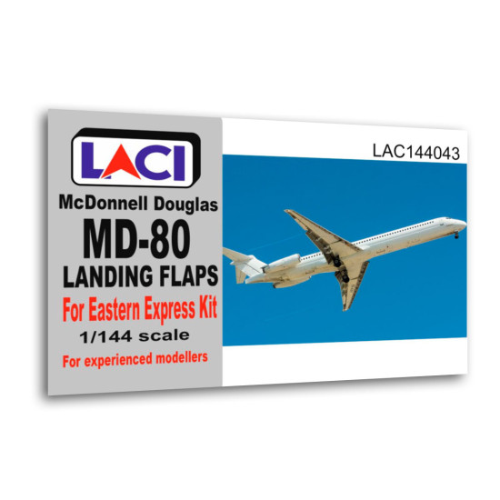 Laci 144043 1/144 Mcdonnell Douglas Md-80 Landing Flaps For Eastern Express Kit