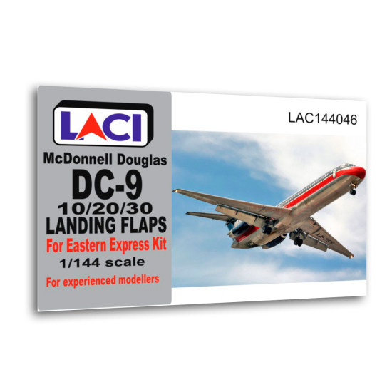 Laci 144046 1/144 Mcdonnell Douglas Dc-9 10/20/30 Landing Flaps Eastern Express