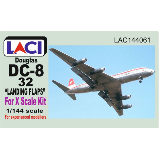 Laci 144061 1/144 Mcdonnell Douglas Dc-8 32 Landing Flaps For X-scale Kit