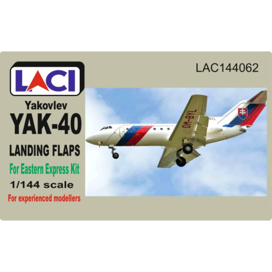 Laci 144062 1/144 Yakovlev Yak-40 Landing Flaps For Eastern Express Kits