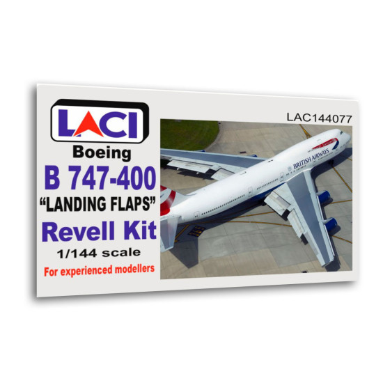 Laci 144077 1/144 Boeing 747-400 Landing Flaps For Revell Kit Resin