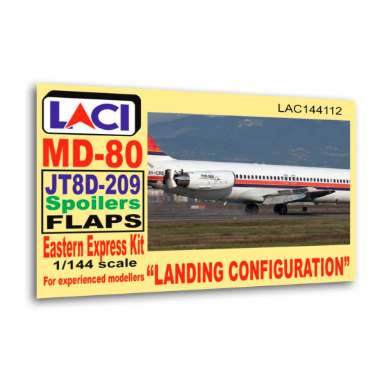 Laci 144112 1/144 Jt8d-209 Spoilers Flaps Mcdonnell Douglas Md-80 Landing Configuration