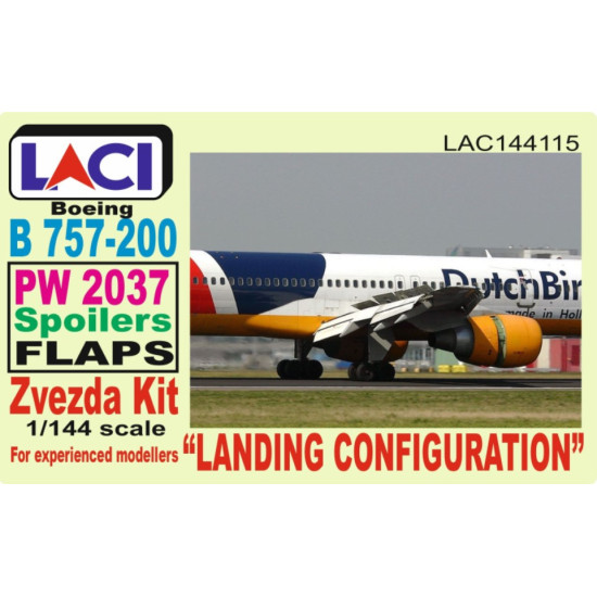 Laci 144115 1/144 Pw-2037 Spoilers Flaps Boeing 757-200 Landing Configuration