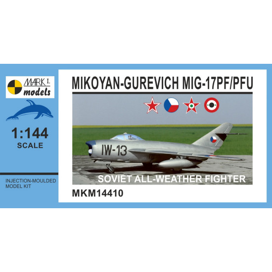 Mark I Mkm144010 1/144 Mig-17pf/Pfu Fresco D/E Soviet All-weather Fighter