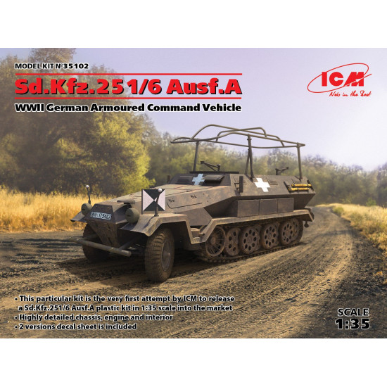 ICM 35102 SD.KFZ.251/6 AUSF.A, WWII GERMAN ARMOURED COMMAND VEHICLE 1/35