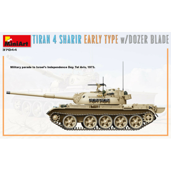 Miniart 37044 - 1/35 Tyrant 4 Sharir of the Early Type with a Dozer Blade Kit