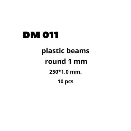 Dan Models 011 - PLASTIC PROFILE 1 MM. diameter, LENGTH 250 MM. 10 PIECES