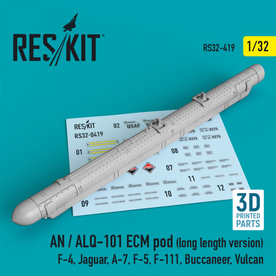 Reskit RS32-0419 1/32 AN / ALQ-101 ECM pod (long length version) (F-4, Jaguar, A-7, F-5, F-111, Buccaneer, Vulcan) (3D printing)