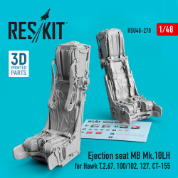 Reskit RSU48-0270 1/48 Ejection seat MB Mk.10LH for Hawk T.2,67,100/102,127,CT-155 (3D printing)