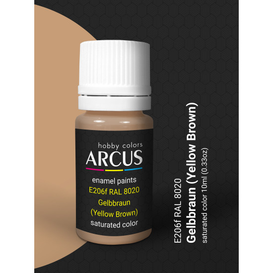 Arcus 206 Enamel paint. Wehrmacht. RAL 8020 Gelbbraun (Yellow Brown) 10ml