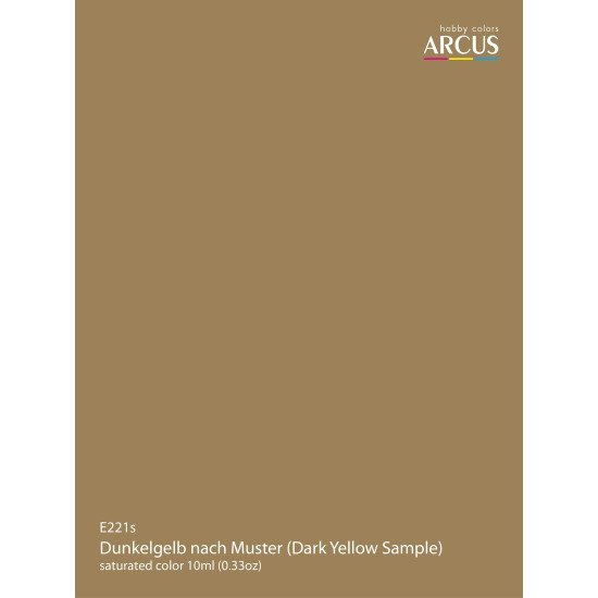 Arcus 221 Enamel paint. Wehrmacht Dunkelgelb nach Muster Dark Yellow Sample 10ml