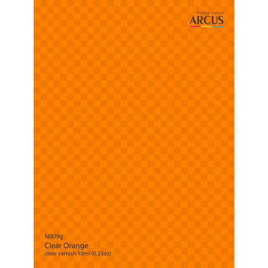 Arcus 009 Enamel paint Transparent gloss varnish. Clear Orange 10ml