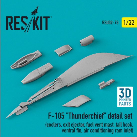 Reskit Rsu32-0073 1/32 F105 Thunderchief Detail Set Coolers Exit Ejector Fuel Vent Mast Tail Hook Ventral Fin Air Conditioning Ram Inlet 3d Printed