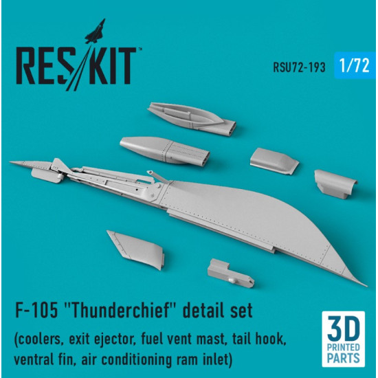 Reskit Rsu72-0193 1/72 F105 Thunderchief Detail Set Coolers Exit Ejector Fuel Vent Mast Tail Hook Ventral Fin Air Conditioning Ram Inlet 3d Printed