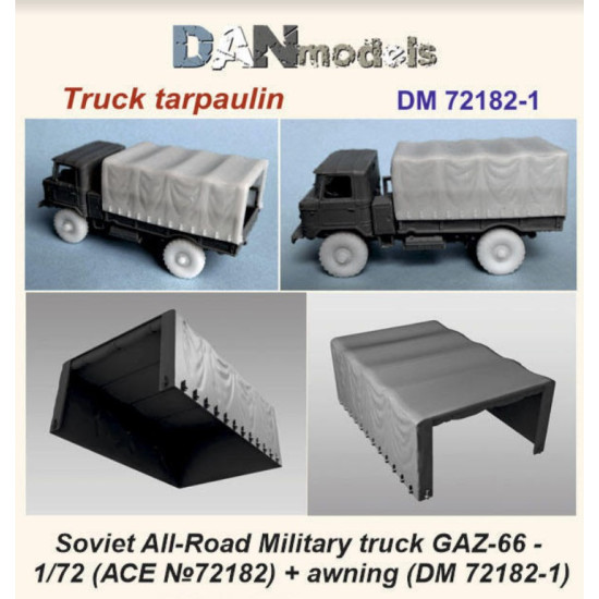 Dan Models 72182-1 1/72 Truck Tarpaulin. Soviet All.road Military Truck Gaz.66 Ace 72182 Awning Dm 72182.1