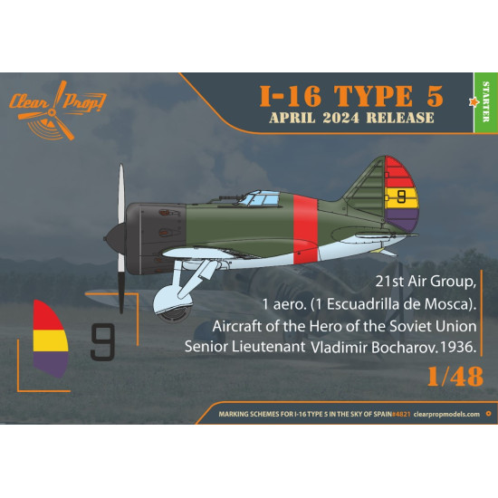 Clear Prop 4821 1/48 I 16 Type 5 In The Sky Of Spain Early Version Plastic Model
