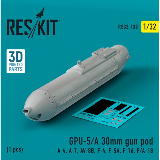 Reskit Rs32-0138 1/32 Gpu 5a 30mm Gun Pod 1pcs A4 A7 Av8b F4 F5a F16 Fa18 3d Printed