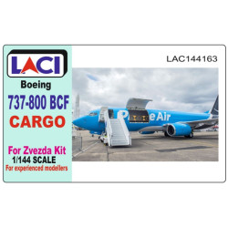 Laci 144163 1/144 Boeing 737-800 Bcf-cargo For Zvezda Kit