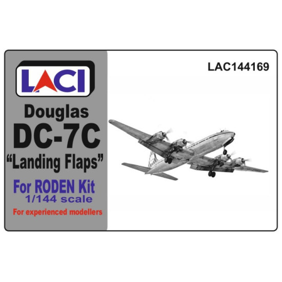 Laci 144169 1/144 Landing flaps for Douglas DC-7С for Roden model kit