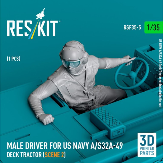 Reskit Rsf35-0005 1/35 Male Driver For Us Navy A/S32a-49 Deck Tractor Scene 2 1 Pcs 3d Printed