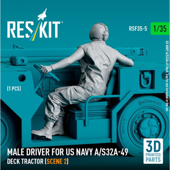 Reskit Rsf35-0005 1/35 Male Driver For Us Navy A/S32a-49 Deck Tractor Scene 2 1 Pcs 3d Printed