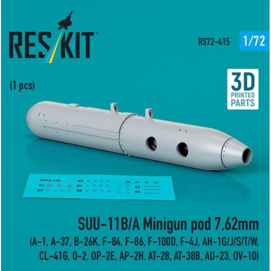 Reskit Rs72-0415 1/72 Suu 11b/A Minigun Pod 7.62mm 1pcs A1 A37 B26k F84 F86 F100d F4j Ah1g/J/S/T/W Cl41g O2 Op2e Ap2h At28 At38b Au23 Ov10 3d Printed