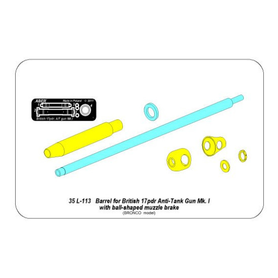 Barrel for British 17pdr Anti-Tank Gun Mk.I with ball-shaped muzzle brake 1/35 Aber 35-L113