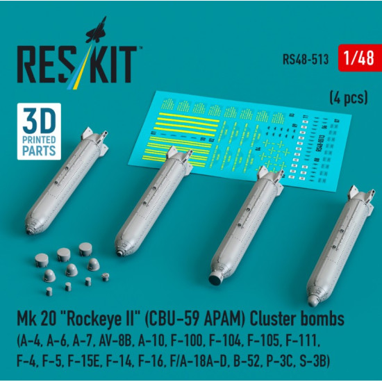 Reskit Rs48-0513 1/48 Mk 20 Rockeye 2 Cbu-59 Apam Cluster Bombs A-4 A-6 A-7 Av-8b A-10 F-100 F-104 F-105 F-111 F-4 F-5 F-15e F-14 F-16 F/A-18a-d B-52 P-3c S-3b 4 Pcs 3d Printed