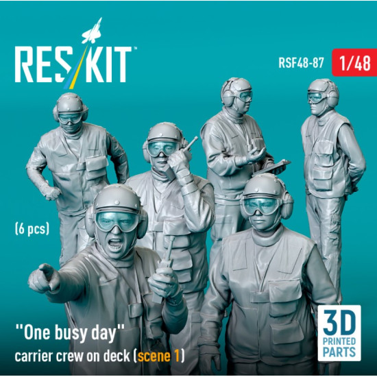 Reskit Rsf48-0087 1/48 One Busy Day Carrier Crew On Deck Scene1 6pcs 3d Printed