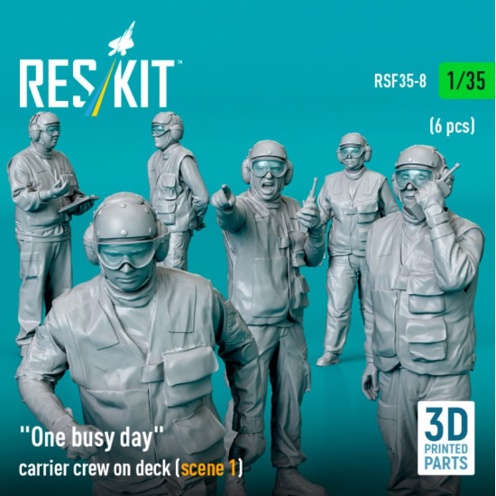 Reskit Rsf35-0008 1/35 One Busy Day Carrier Crew On Deck Scene1 6pcs 3d Printed