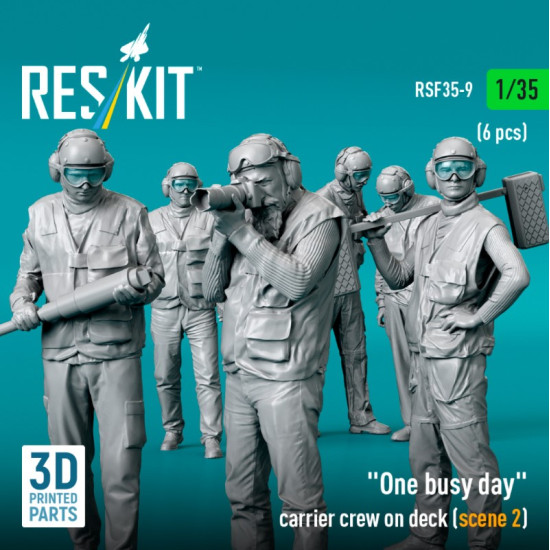 Reskit Rsf35-0009 1/35 One Busy Day Carrier Crew On Deck Scene2 6pcs 3d Printed