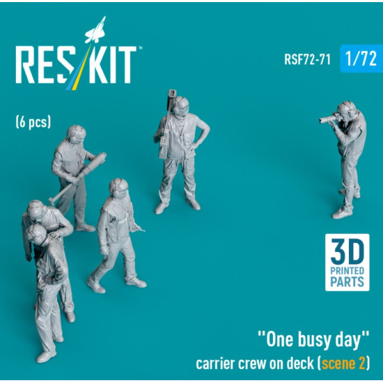 Reskit Rsf72-0071 1/72 One Busy Day Carrier Crew On Deck Scene2 6pcs 3dprinted