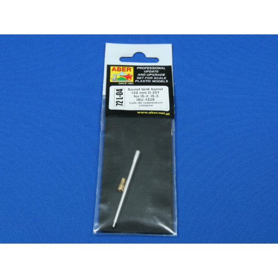 122mm D-25T Soviet tank barrel for IS-2,IS-3,ISU-122S 1/72 Aber 72-L04 122mm D-25T Soviet tank barrel for IS-2,IS-3,ISU-122S 1/72 Aber 72-L04