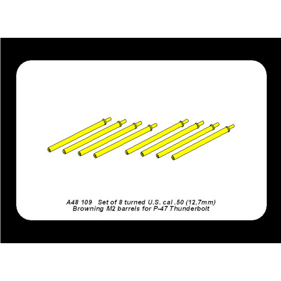 Set of 8 turned cal .50 (12,7mm) U.S. Browning M2 barrels for P-47 Thunderbolt 1/48 Aber 48-109 Set of 8 turned cal .50 (12,7mm) U.S. Browning M2 barrels for P-47 Thunderbolt 1/48 Aber 48-109