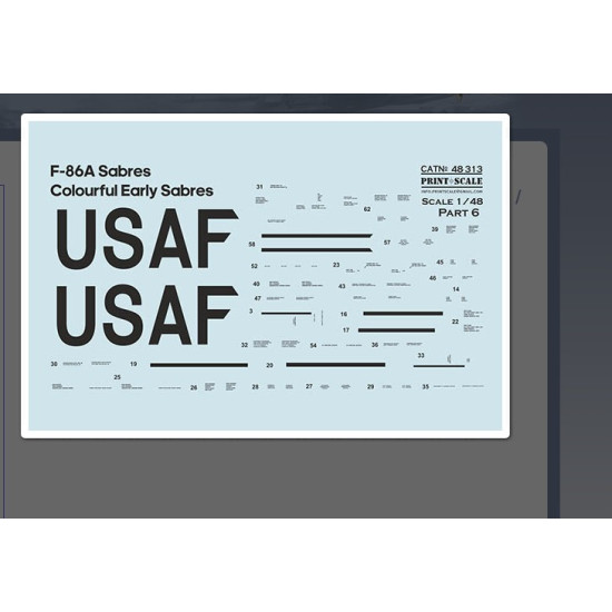 Print Scale 48-313 1/48 F-86a Colorful Early Sabres The Complete Set 1/5 Leaf Part 6 New Print Scale 48-313 1/48 F-86a Colorful Early Sabres The Complete Set 1/5 Leaf Part 6 New