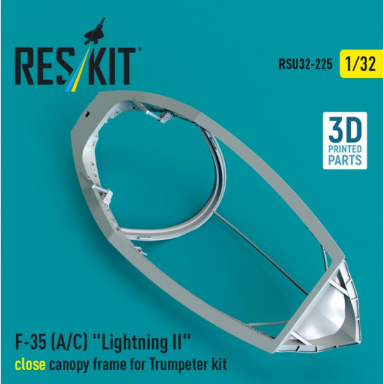 Reskit Rsu32-0225 1/32 F-35 A/C Lightning 2 Close Canopy Frame For Trumpeter Kit 3d Printed Reskit Rsu32-0225 1/32 F-35 A/C Lightning 2 Close Canopy Frame For Trumpeter Kit 3d Printed