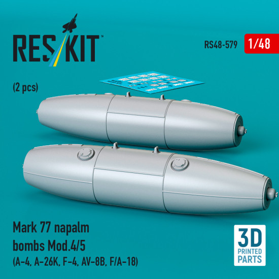 Reskit Rs48-0579 1/48 Mark 77 Napalm Bombs Mod.4/5 2pcs