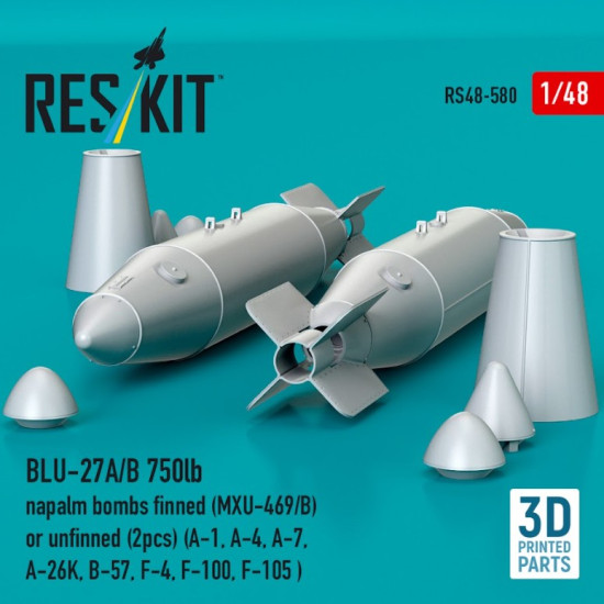 Reskit Rs48-0580 1/48 Blu-27a/B 750lb Napalm Bombs Finned Mxu-469/B Or Unfinned 2pcs A-1 A-4 A-7 A-26k B-57 F-4 F-100 F-105 3d Printed