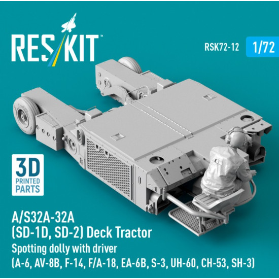 Reskit Rsk72-0012 1/72 A/S32a-32a Sd-1d Sd-2 Deck Tractor Spotting Dolly With Driver A-6 Av-8b F-14 F/A-18 Ea-6b S-3 Uh-60 Ch-53 Sh-3 3d Printed Model Kit
