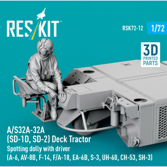 Reskit Rsk72-0012 1/72 A/S32a-32a Sd-1d Sd-2 Deck Tractor Spotting Dolly With Driver A-6 Av-8b F-14 F/A-18 Ea-6b S-3 Uh-60 Ch-53 Sh-3 3d Printed Model Kit