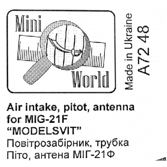 AIR INTAKE, PITOT, ANTENNA FOR MIG-21F, FOR MODELSVIT KIT 1/72 MINI WORLD 7248