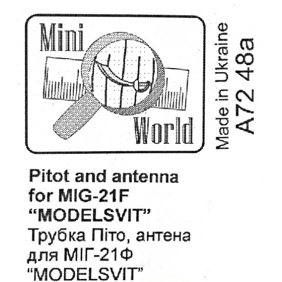 PITOT, ANTENNA FOR MIG-21F, FOR MODELSVIT KIT 1/72 MINI WORLD 7248A