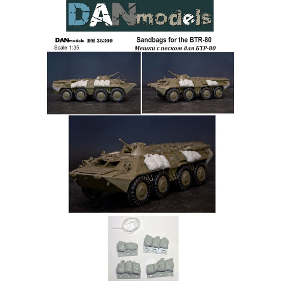 SANDBAGS FOR THE BTR-80 1/35 DAN MODELS 35300